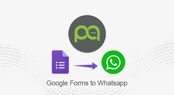 Google Form to WhatsApp