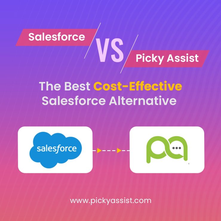 Salesforce CRM Alternative-Salesforce Alternative | Picky Assist