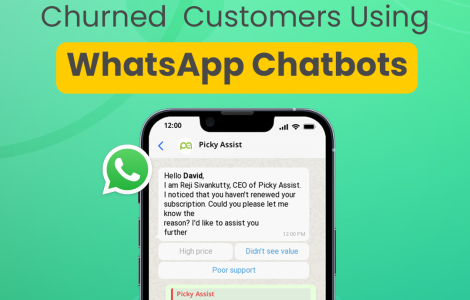 Whatsapp Chatbot for Churned Customers | Picky Assist