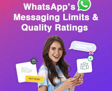 WhatsApp Messaging Limits & Quality Ratings in 2025