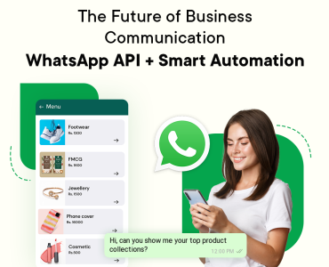 Why WhatsApp Business API Is the Future of Business Communication