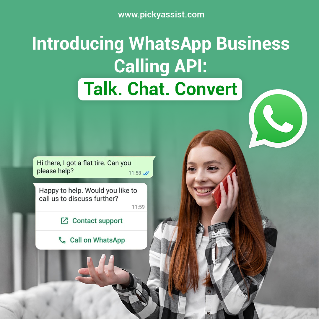 WhatsApp Business Calling API: Talk & Convert | Picky Assist