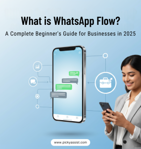 Businesswoman using WhatsApp Flow on smartphone with chat automation and payment icons – cover image for beginner’s guide 2025 by Picky Assist.