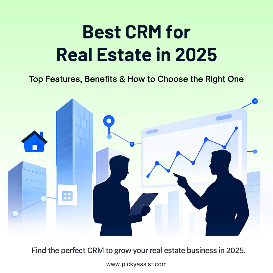 Best CRM for Real Estate in 2025 | Top Features & Benefits