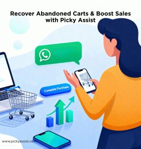 Customer receiving WhatsApp reminder to recover abandoned cart using Picky Assist automation