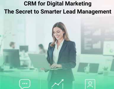 CRM for Digital Marketing Agencies