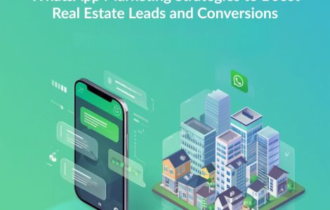 Illustration of real estate agents using WhatsApp for lead generation, chat automation, property inquiries, and customer engagement, showing messaging icons, houses, and digital marketing elements.