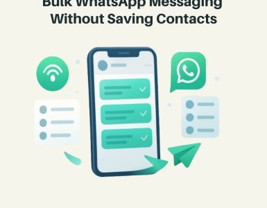 Send bulk WhatsApp messages without saving contacts using an easy and fast method