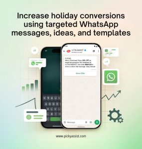 Holiday WhatsApp Marketing: Proven Strategies & Templates