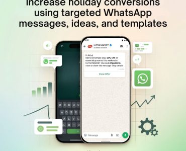 Holiday WhatsApp Marketing: Proven Strategies & Templates