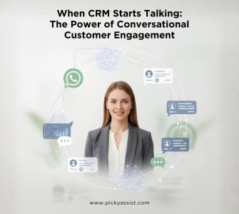 AI-powered conversational CRM by Picky Assist enabling real-time WhatsApp customer communication