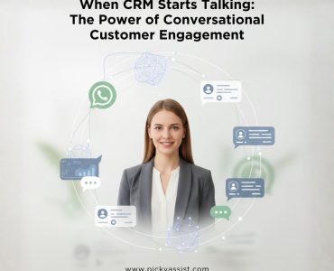 AI-powered conversational CRM by Picky Assist enabling real-time WhatsApp customer communication
